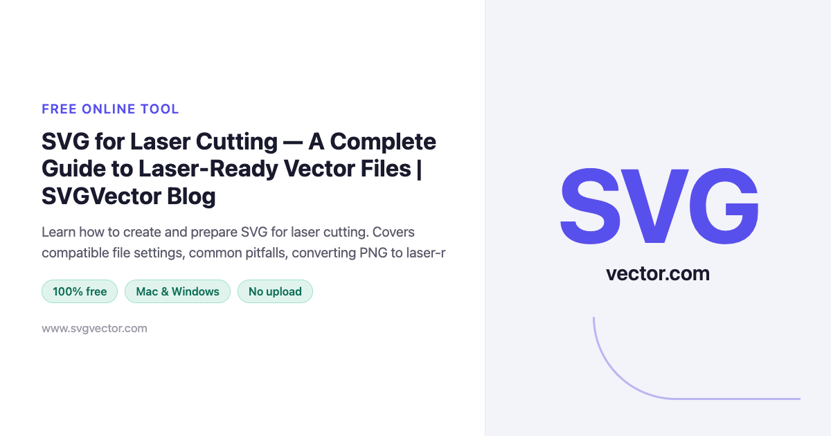 SVG for Laser Cutting Guide